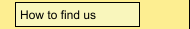 How to find us